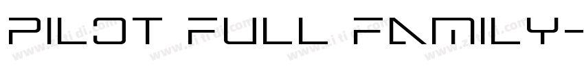 pilot full family字体转换